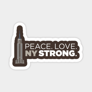 Peace. Love. NY Strong. New York NYC Empire State t-shirt Magnet