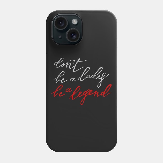 be a legend Phone Case by frankzaboer