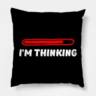 Thinking Pillow