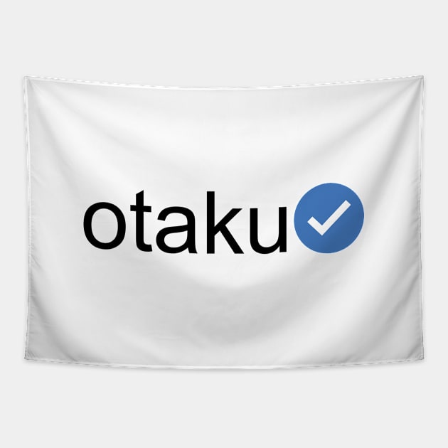 Verified Otaku (Black Text) Tapestry by inotyler