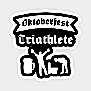 Oktoberfest Triathlete - For Beer Lovers Magnet