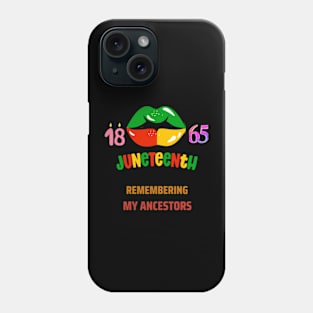 Juneteenth 1865 remembering my ancestors black pride Phone Case