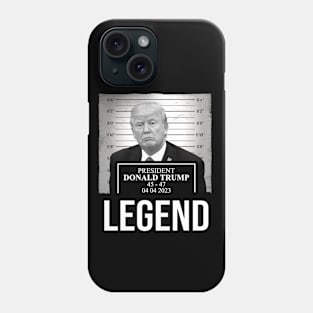 Mugshot 2024 Trump Legend Phone Case