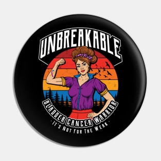 Unbreakable Bladder Cancer Warrior Pin