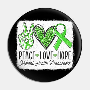 Mental Health Awareness Peace Love  Support Green Ribbon Pin