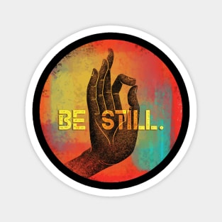 be still Magnet