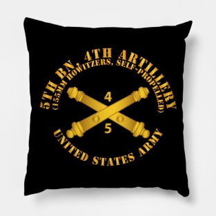 5th Bn 4th Field Artillery Regt - 155mm w Arty Br Pillow