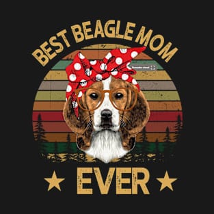 Best Beagle Mom Ever T-Shirt