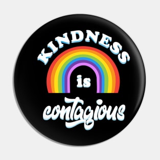 Kindness is contagious positive quote rainbow joyful illustration, be kind life style, care, cartoon kids gifts design. Pin