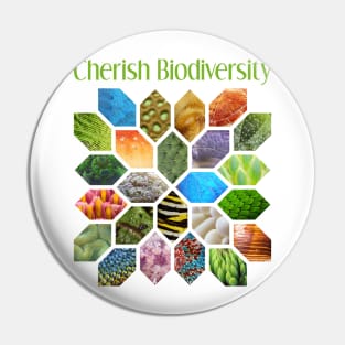 Cherish Biodiversity Pin