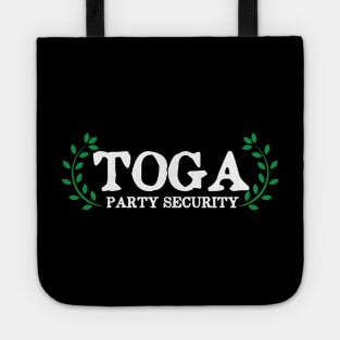 Toga Party Security Guard Funny Fraternity Party Tote