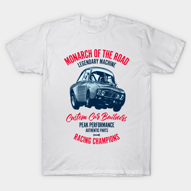 Monarch of The Road - Custom Car - T-Shirt