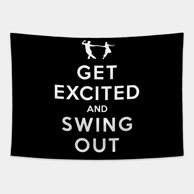 Get Excited and Swing Out Tapestry by rasmusloen