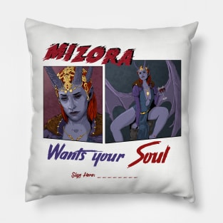 Mizora Wants your soul Pillow