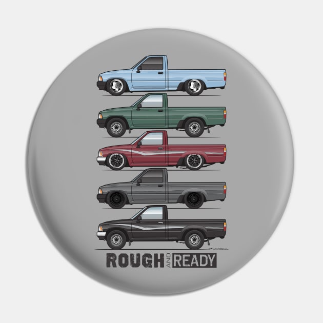 Rough and Ready Pin by ArtOnWheels