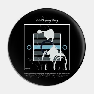 Birthday boy version 6 Pin