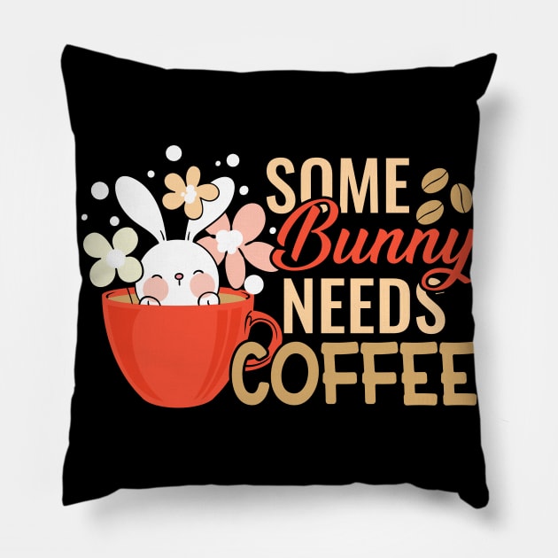 Some bunny needs coffee Pillow by FunnyZone