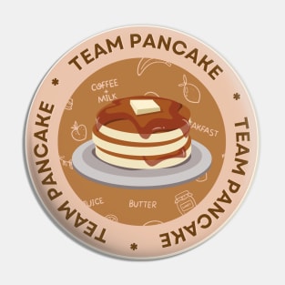 Team pancake Pin