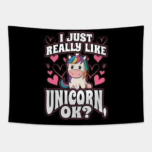 I Just Really Like Unicorns OK Gift for Girls Tapestry