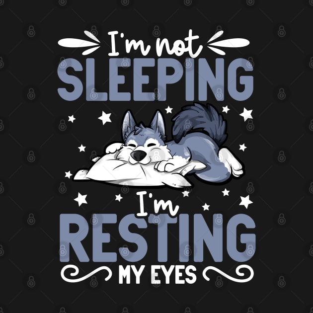 Wolf - I'm not sleeping I'm resting my eyes by Modern Medieval Design