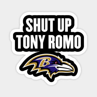 Shut-up-Tony-Romo Magnet