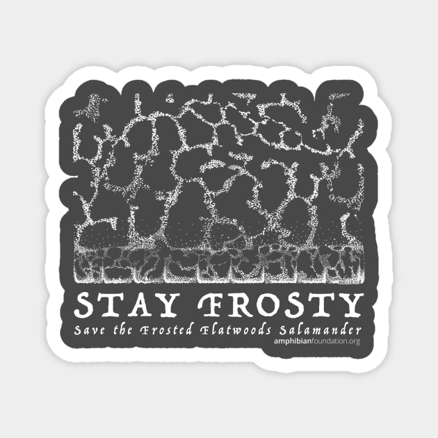 Stay Frosty - Save the Frosted Flatwoods Salamander Magnet by amphibianfoundation