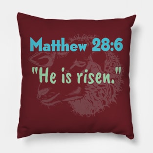 He is risen Pillow