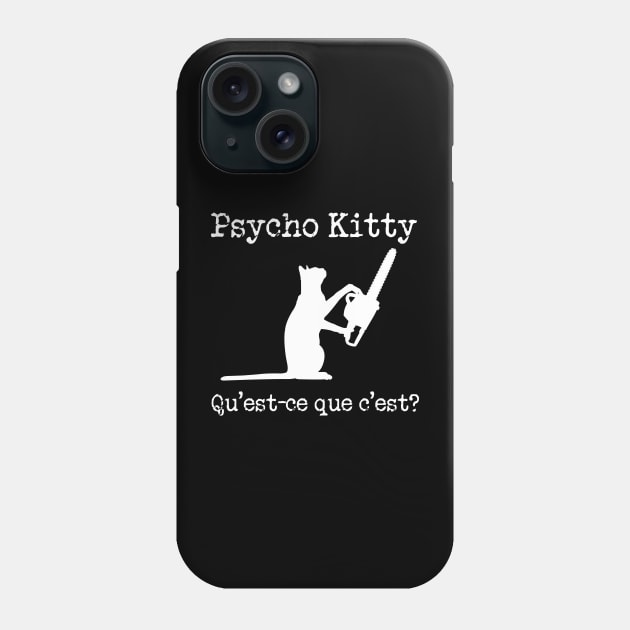 Psycho Kitty Phone Case by Daz Art & Designs