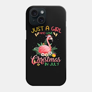 Just A Girl Who Loves Christmas In July Flamingo Phone Case