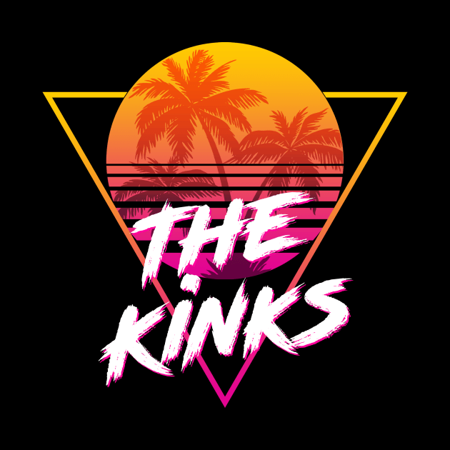 The Kinks - Proud Name Retro 80s Sunset Aesthetic Design by DorothyMayerz Base