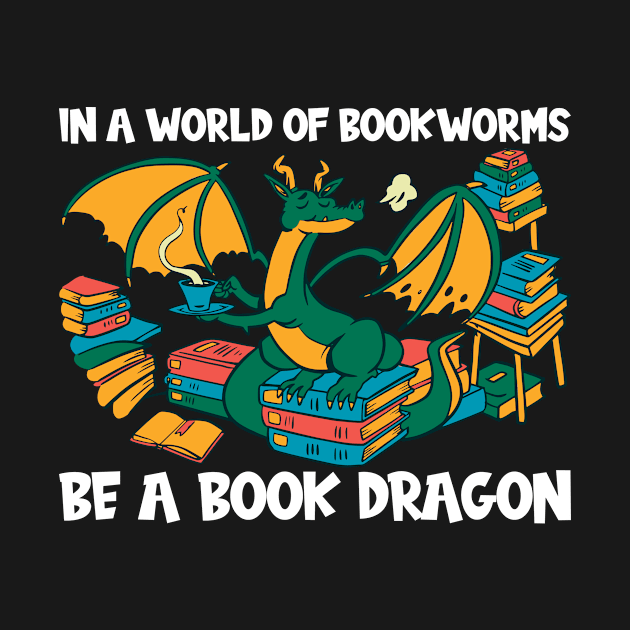 Be A Book Dragon by TK Store