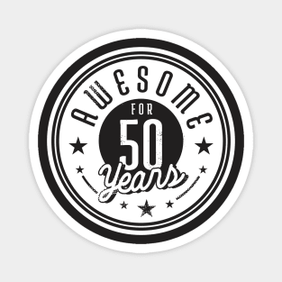 Vintage Awesome for 50 Years // Retro 50th Birthday Celebration W Magnet