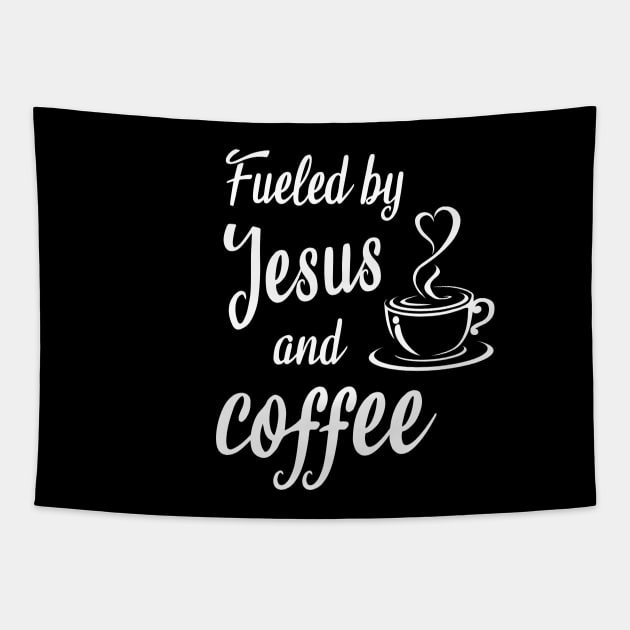 Fueled by jesus and coffee Tapestry by cypryanus