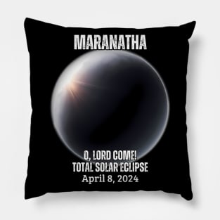 O Lord Come Solar Eclipse Pillow