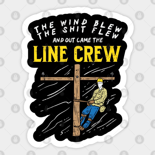 Mens Electrical Lineman T Shirt Wind Blew Out Came The Line Crew Mens Electrical Lineman T Shirt Wind Blew Out Came The Line Crew