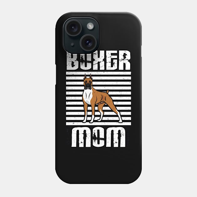 Boxer Mom Proud Dogs Phone Case by aaltadel