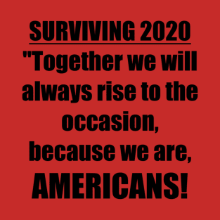 Surviving 2020 T-Shirt