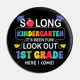 Kids So Long Kindergarten Graduation 1st Grade  2024 Pin