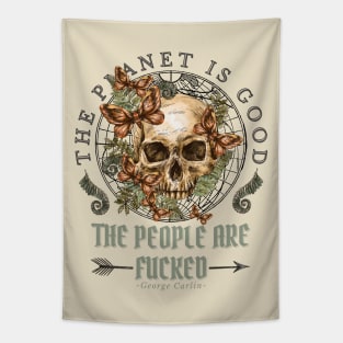 The Planet is Fine The People are Fucked by George Carlin, Funny, Save Earth, Political Humor ,Sarcastic Quote by Famous People, Vintage, Retro, Butterflies, Scull, Botanical, Art Tapestry