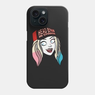 Head B!*@# in Charge HQ Phone Case