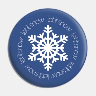 Let It Snow - on Blue Pin