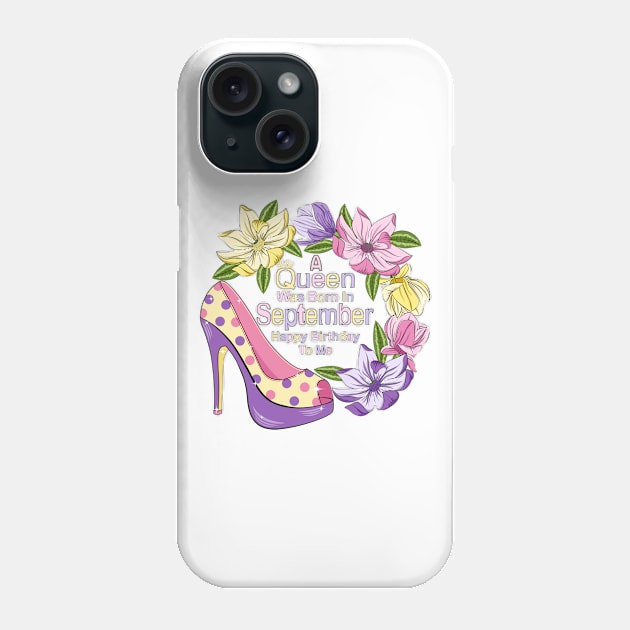 A Queen Was Born In September Phone Case by Designoholic