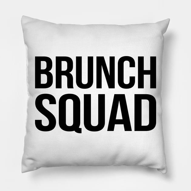 Brunch Squad - Brunch So Hard, Brunch Champion, Brunch Lovers, Bachelorette Group Shirts Pillow by BlueTshirtCo