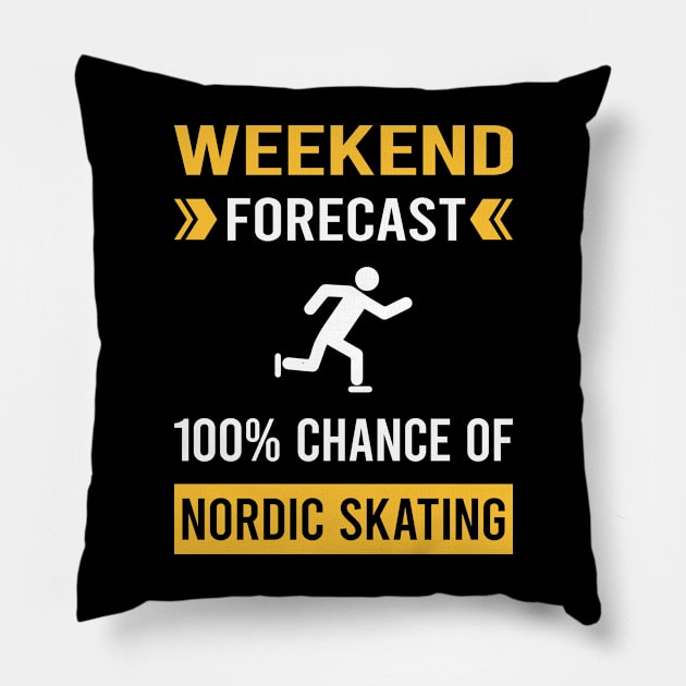 Weekend Forecast Nordic Skating Skate Skater Pillow by Good Day