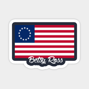 USA Betsy Ross Flag First United States Flag Vote Election 103 Magnet