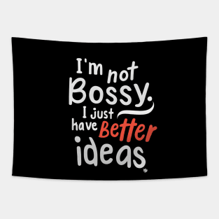 I am not Bossy Tapestry