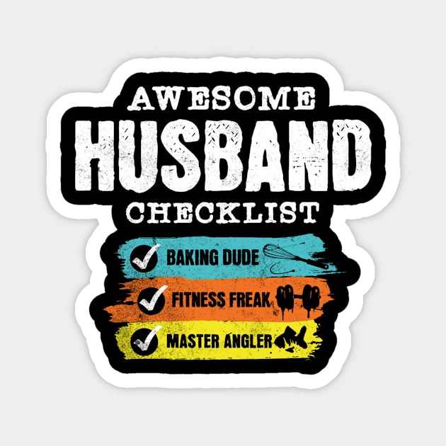 Awesome husband checklist Magnet by Kami Sayang Sama Jamsah