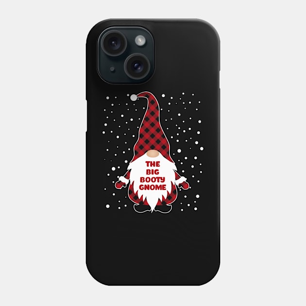 The Big Booty Gnome Matching Family Christmas Pajama Phone Case by Hancy