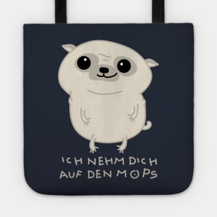 I'll take you on the pug Tote