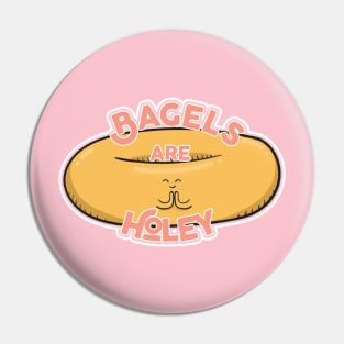 Bagels are Holey Pin